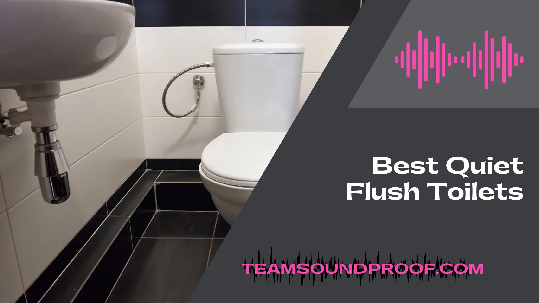Leading The Top 6 Best Quiet Flush Toilets Reviews 2023